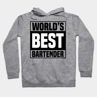 WORLD'S BEST BARTENDER Hoodie